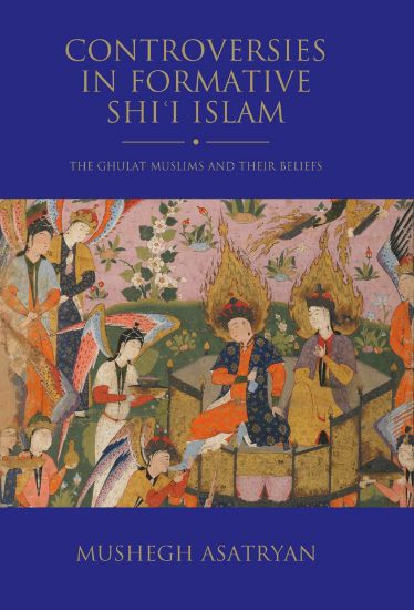 Picture of Controversies in Formative Shiʿi Islam