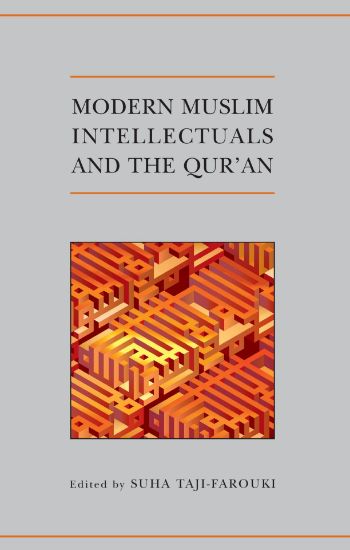 Picture of Modern Muslim Intellectuals and the Quran HB