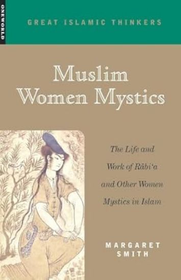 Picture of Muslim Women Mystics (Rabia)