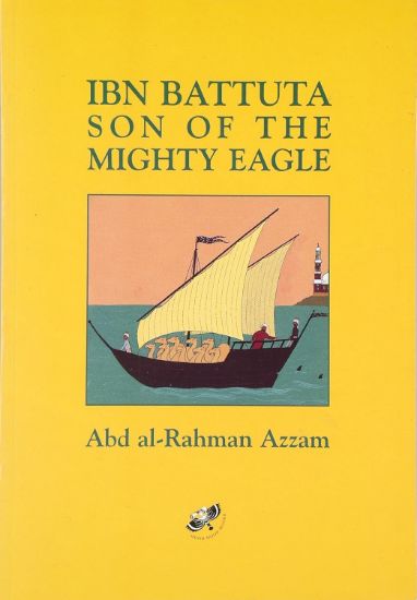 Picture of Ibn Battuta, Son of the Mighty Eagle